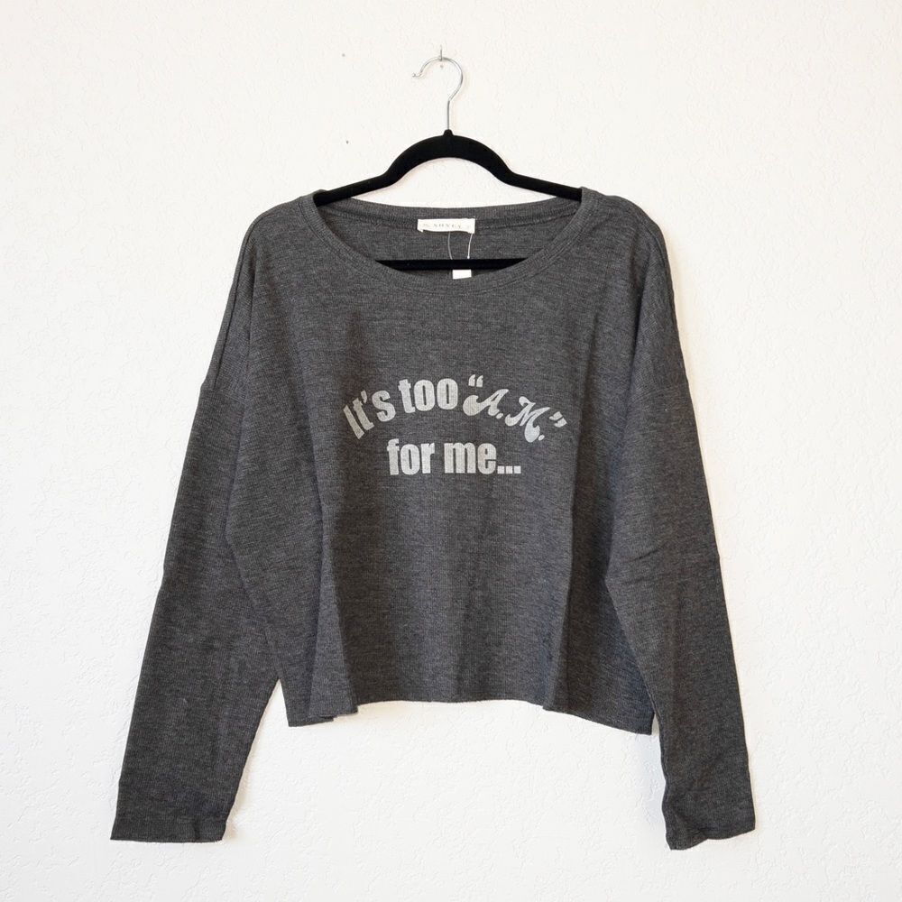 NWT Soncy Gray It’s Too AM For‎ Me Cropped Sweater Size 6 (30)